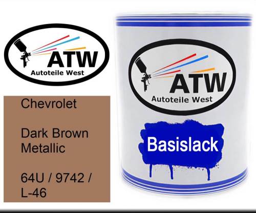 Chevrolet, Dark Brown Metallic, 64U / 9742 / L-46: 1L Lackdose, von ATW Autoteile West.